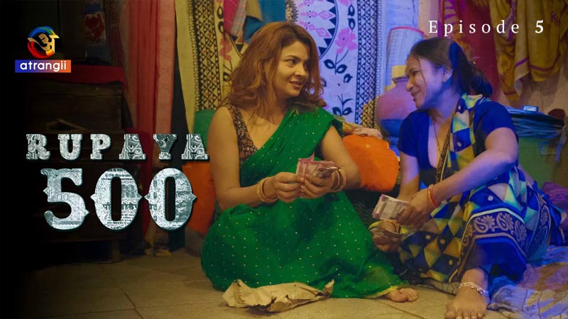 Rupaya 500 | Season 01 | Episode 05